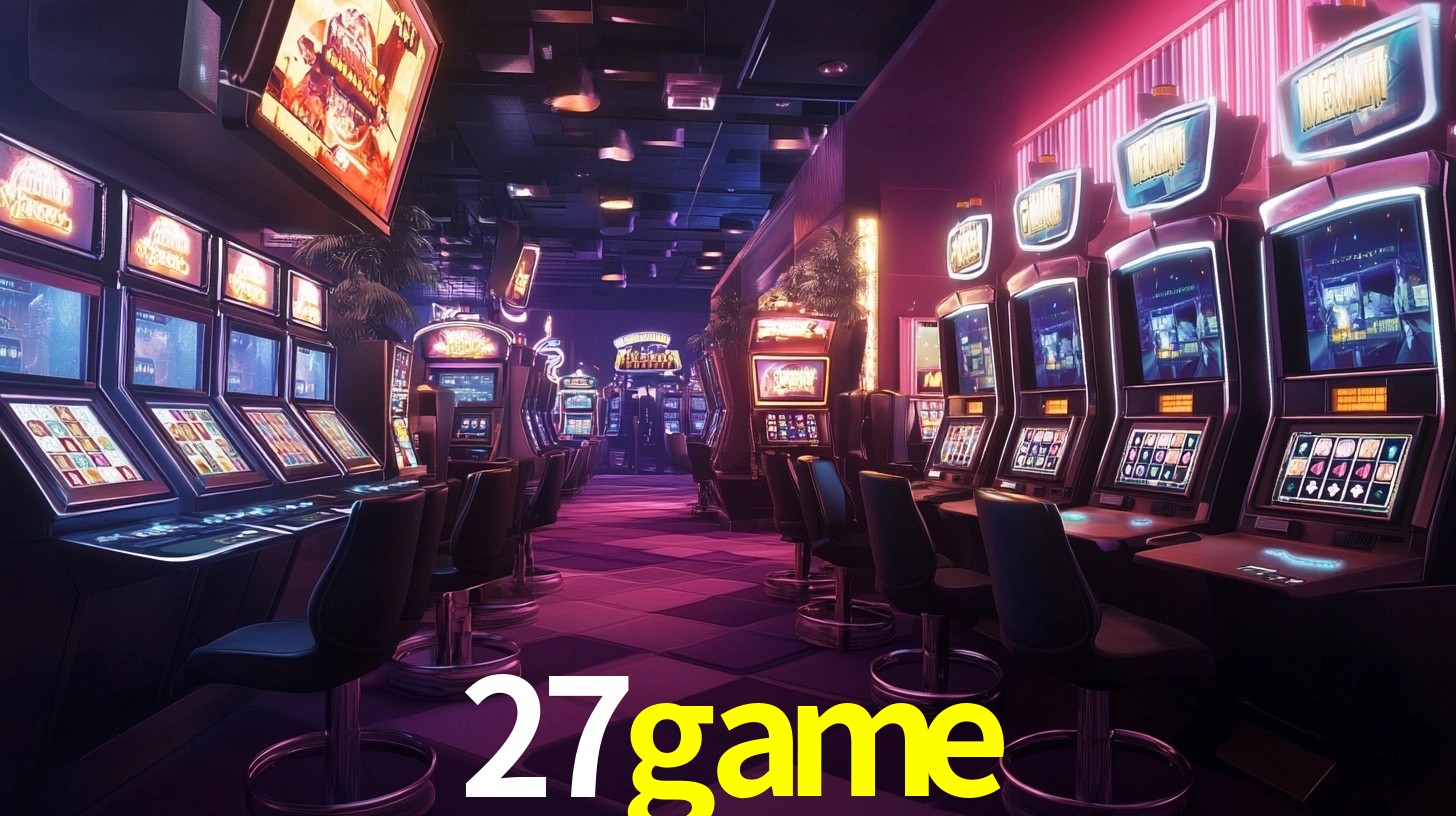 Explore as vantagens do 27game: serviço profissional e confiabilidade