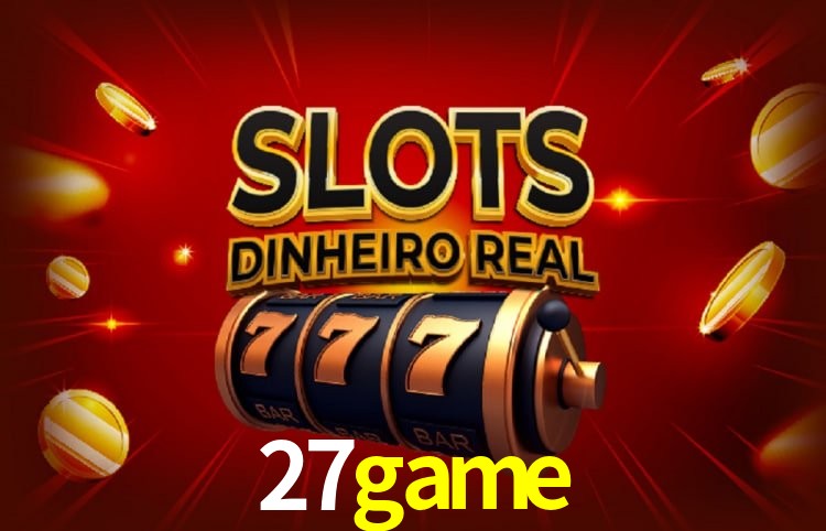 27game Plataforma Confiável